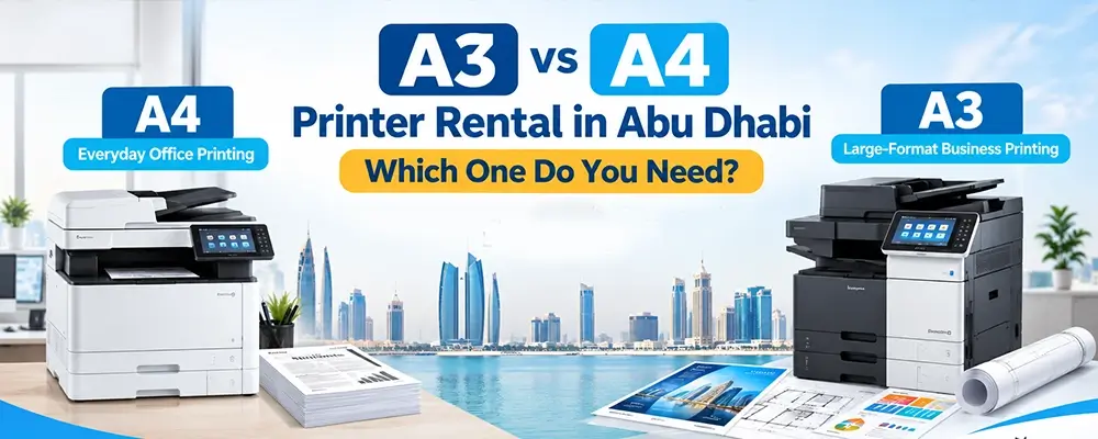 Printer Rental Abu Dhabi | Affordable Printers for Office & Events